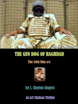 cover image of The Gun Dog of Baghdad
